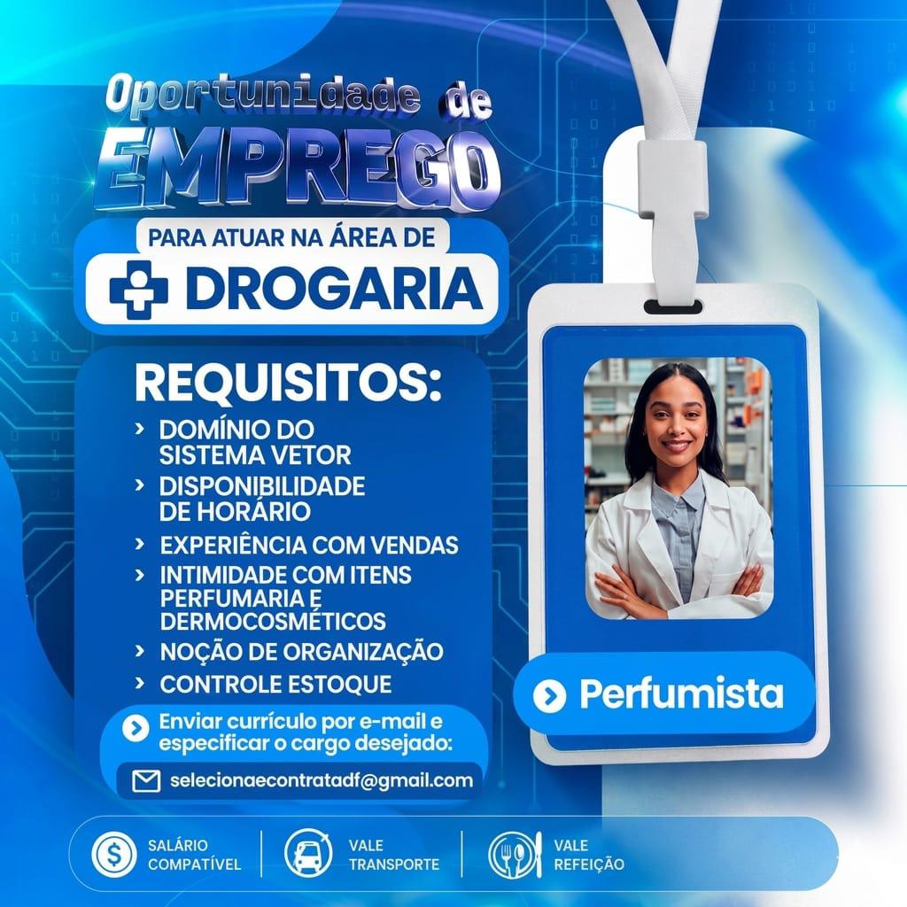 Vaga de emprego para atendente de Drogaria - Perfumista